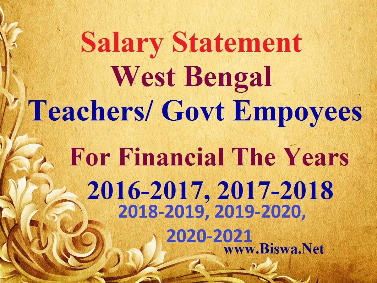 WWW.BISWA.NET Salary Statement, WB Pay Com, Tax calculator